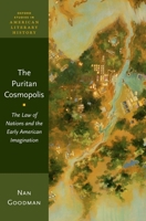 The Puritan Cosmopolis: The Law of Nations and the Early American Imagination 0197651208 Book Cover