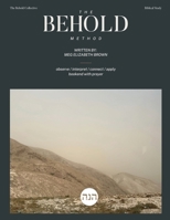 The Behold Method B0F659BD21 Book Cover