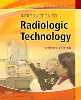 Introduction to Radiologic Technology 0323073514 Book Cover