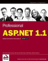 Professional ASP.NET 1.1: Updated and Tested for Final Release of ASP.NET v1.1 (Programmer to Programmer) 0764558900 Book Cover