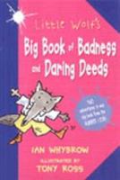 Little Wolf's Big Book of Badness and Daring Deeds (Little Wolf) 0007128908 Book Cover