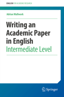 Writing an Academic Paper in English: Intermediate Level 3030956148 Book Cover