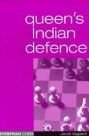 Queen's Indian Defence (Everyman Chess) 1857443004 Book Cover
