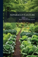 Asparagus Culture 127089742X Book Cover