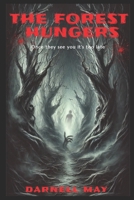 The Forest Hungers B0F2FPHSZY Book Cover