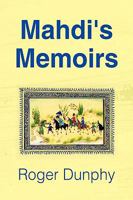 Mahdi's Memoirs 1441533346 Book Cover