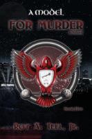 A Model for Murder 0990363724 Book Cover
