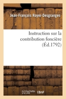 Instruction sur la contribution foncière 2329343019 Book Cover
