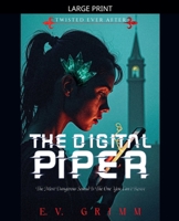 The Digital Piper (Twisted Ever After) B0GM558KMN Book Cover