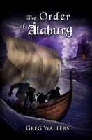 The Order of Alaburg B0C79N8PL5 Book Cover