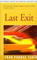 Last Exit 0595175805 Book Cover