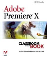 Adobe Premiere 6.5 Classroom in a Book