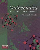 Mathematica for Scientists and Engineers 0201540908 Book Cover