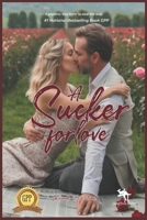 A Sucker ForLove: A Novel B0CTYLVZQQ Book Cover