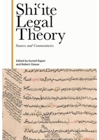 Shiʿite Legal Theory: Sources and Commentaries 1399520253 Book Cover