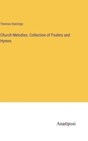 Church Melodies: Collection of Psalms and Hymns 3382307332 Book Cover