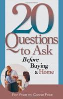 20 Questions To Ask Before Buying a Home 1564148203 Book Cover