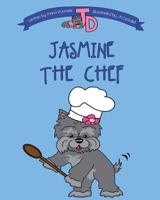 Jasmine the Chef 0991334248 Book Cover