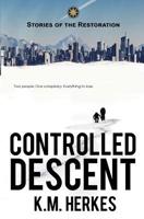 Controlled Descent 1945745029 Book Cover