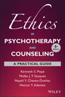 Ethics in Psychotherapy and Counseling: A Practical Guide 0787994006 Book Cover