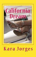 California Dream: Large Print Edition 1450590934 Book Cover