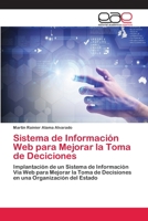Sistema de Informaci�n Web para Mejorar la Toma de Deciciones 6202171936 Book Cover