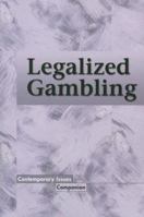 Legalized Gambling (Library in a Book) 0737724617 Book Cover