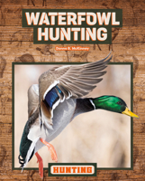 Waterfowl Hunting 1098299051 Book Cover