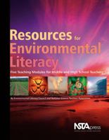 Resources for Environmental Literacy: Five Teaching Modules for Middle and High School Teachers 1933531150 Book Cover