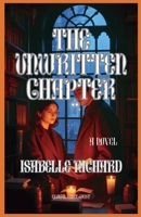 The Unwritten Chapter B0FF8X5Z9C Book Cover