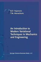 An Introduction to Modern Variational Techniques in Mechanics and Engineering 0817633995 Book Cover