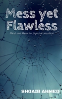 Mess Yet Flawless B0BJ6RPPJF Book Cover