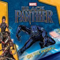 MARVEL's Black Panther: On the Prowl! 0316413801 Book Cover