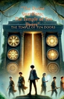 "The Divine Guardians : The Temple of Ten Doors": PART ONE B0F339FT5W Book Cover