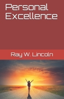 Personal Excellence 0999634933 Book Cover