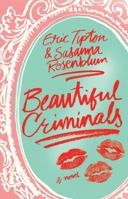 Beautiful Criminals 1501136518 Book Cover