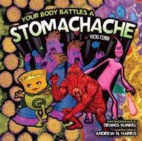 Your Body Battles a Stomachache 0822571668 Book Cover