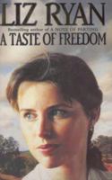 A Taste of Freedom 0340672110 Book Cover