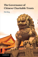 The Governance of Chinese Charitable Trusts 1009327925 Book Cover