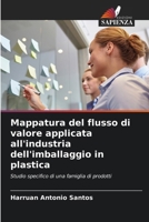 Mappatura del flusso di valore applicata all'industria dell'imballaggio in plastica 6207291212 Book Cover