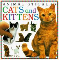 Animal Stickers: Cats & Kittens 0789415364 Book Cover