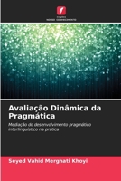 Avaliação Dinâmica da Pragmática (Portuguese Edition) 6203591947 Book Cover