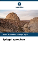 Spiegel sprechen (German Edition) 6209954413 Book Cover