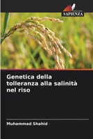 Genetica della tolleranza alla salinità nel riso (Italian Edition) 6630039157 Book Cover