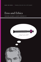 Eros and Ethics: Reading Jacques Lacan's Seminar VII 1438426100 Book Cover