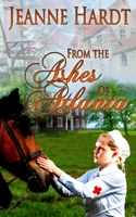 From the Ashes of Atlanta 1503227642 Book Cover