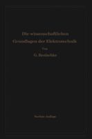 Die Wissenschaftlichen Grundlagen Der Elektrotechnik 1143660323 Book Cover