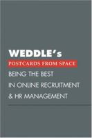 Postcards From Space: Being the Best in Online Recruitment & HR Management 1928734146 Book Cover