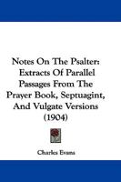 Notes on the Psalter 101788370X Book Cover