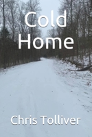 Cold Home B08YN6TNCL Book Cover